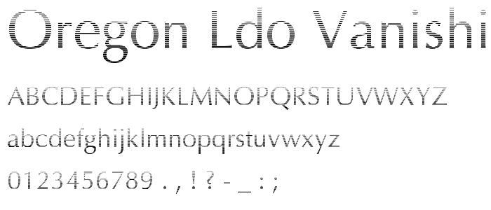 Oregon LDO Vanishing font